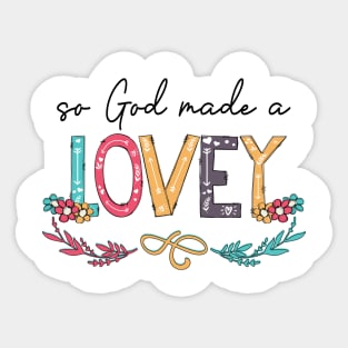 So God Made A Lovey Happy Mother's Day Sticker